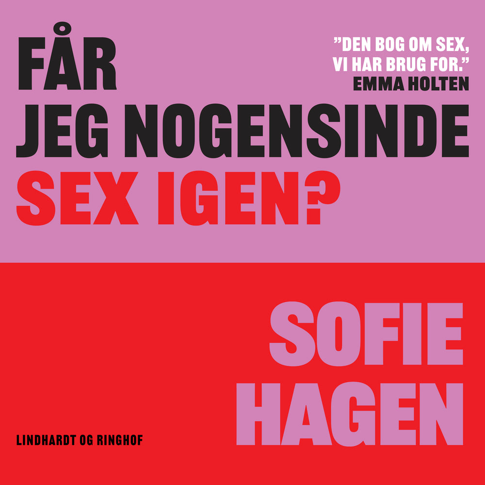 Får jeg nogensinde sex igen?