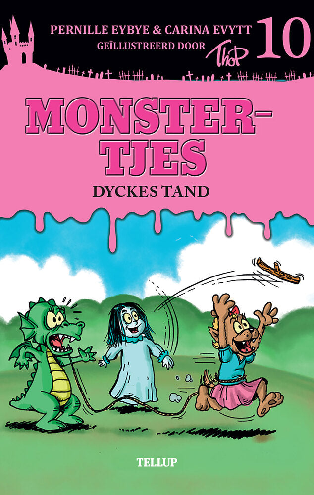 Monstertjes #10: Dyckes tand