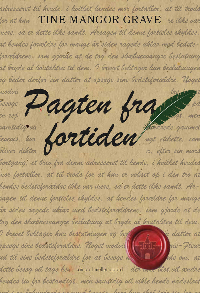 PAGTEN FRA FORTIDEN