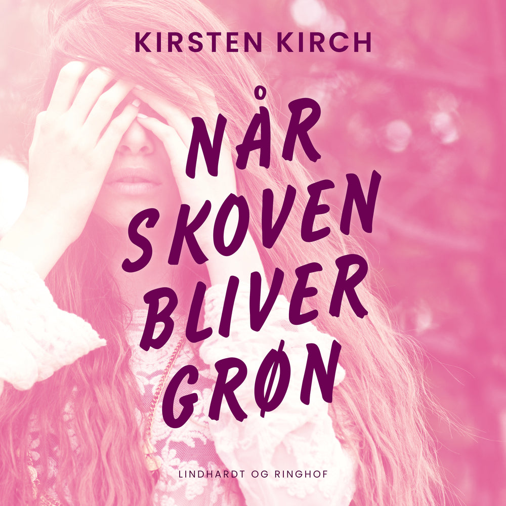 Når skoven bliver grøn