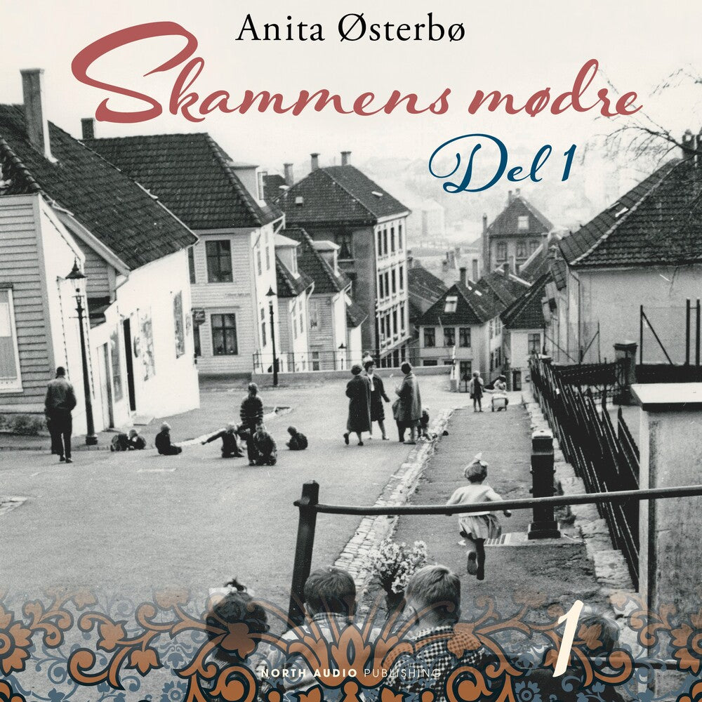 Skammens mødre - del 1