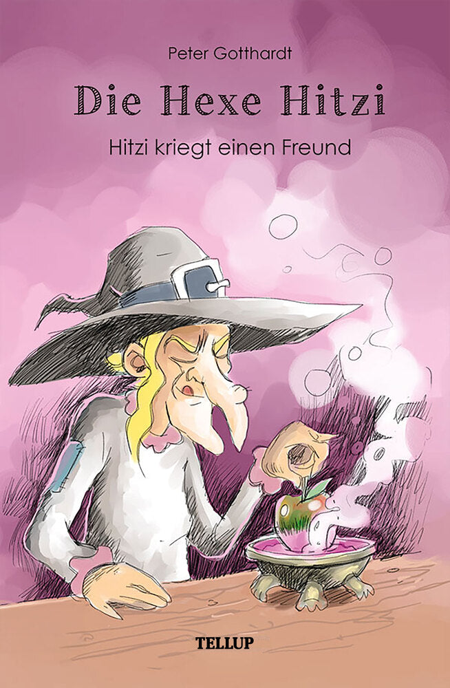 Die Hexe Hitzi #2: Hitzi kriegt einen Freund