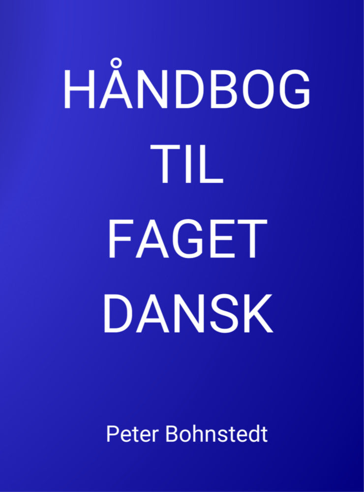 HÅNDBOG TIL FAGET DANSK