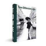 Tove Ditlevsens veje