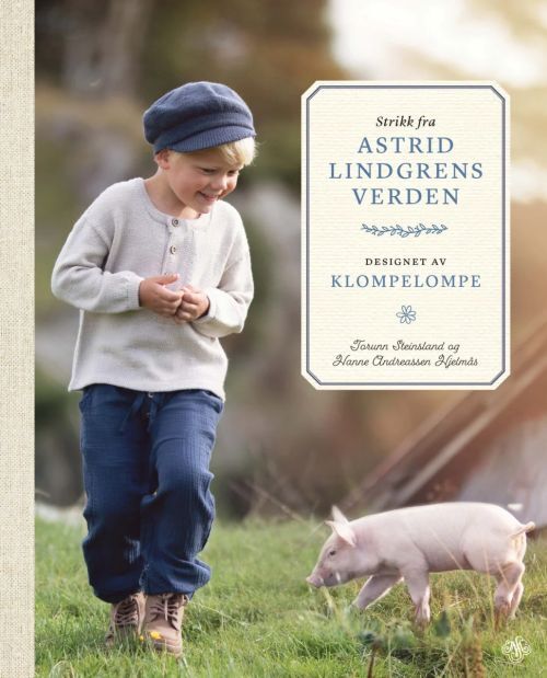 Strikk fra Astrid Lindgrens verden : designet av Klompelompe