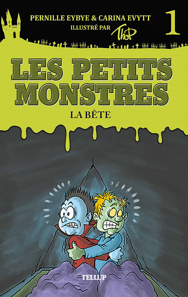 Les petits monstres #1: La bête