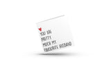 Kort Dobb. Konvolut You Are Pretty Much My Favourite Husband