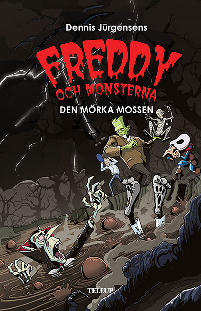 Freddy och monsterna #4: Den mörka mossen
