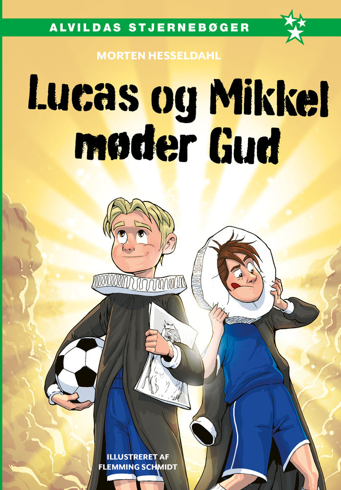 Lucas og Mikkel møder Gud