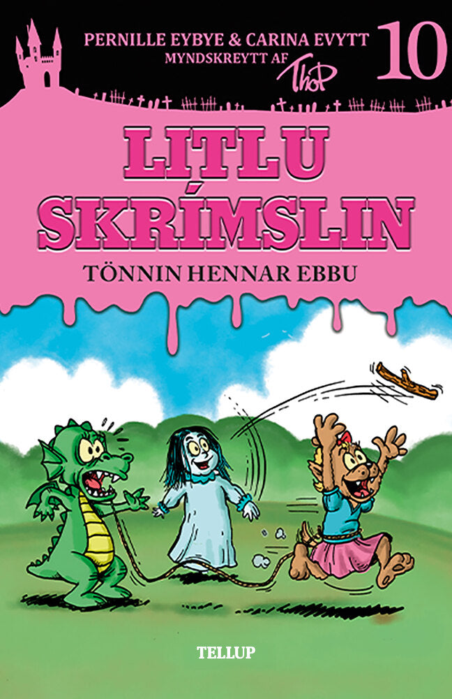 Litlu skrímslin #10: Tönnin hennar Ebbu