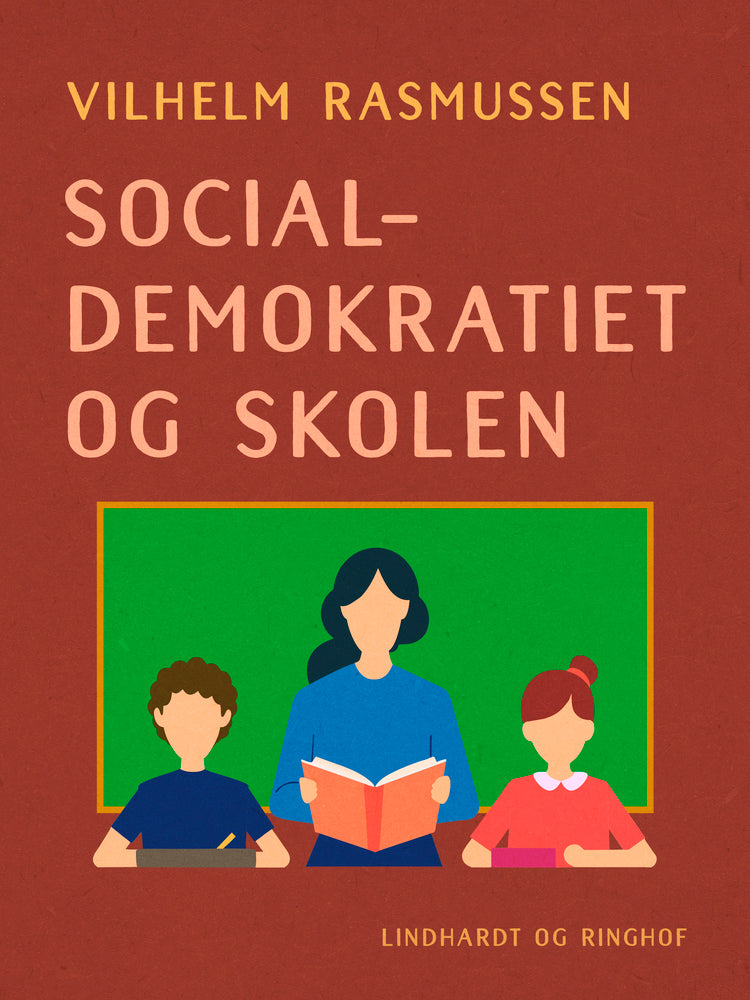 Socialdemokratiet og skolen