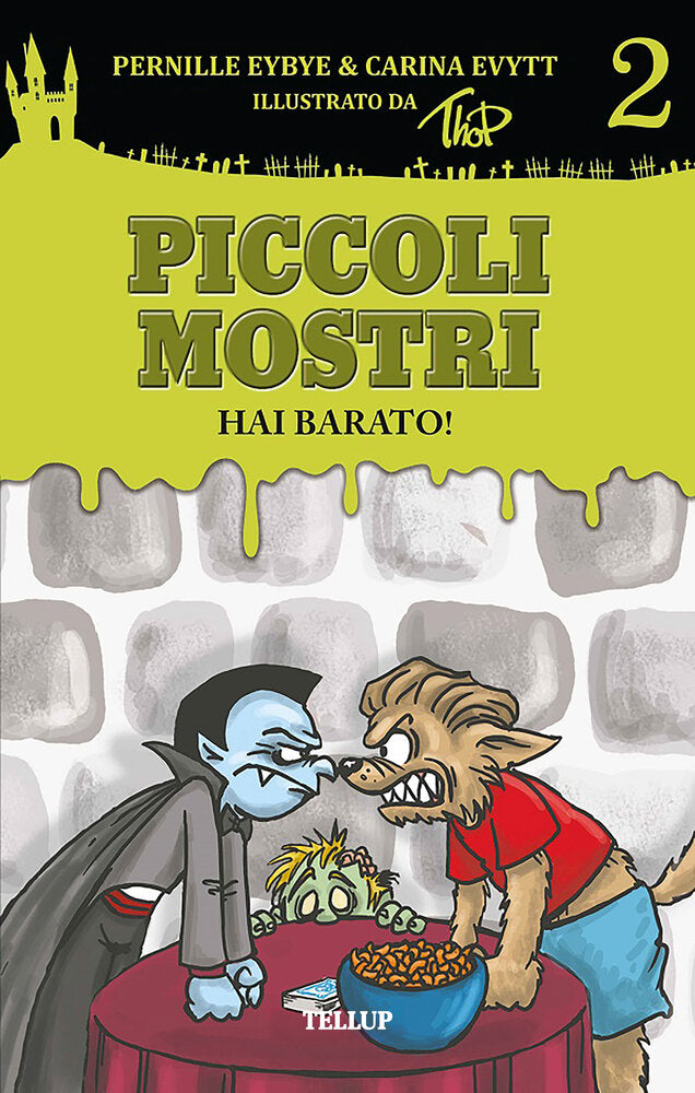 Piccoli mostri #2: Bugiardo!