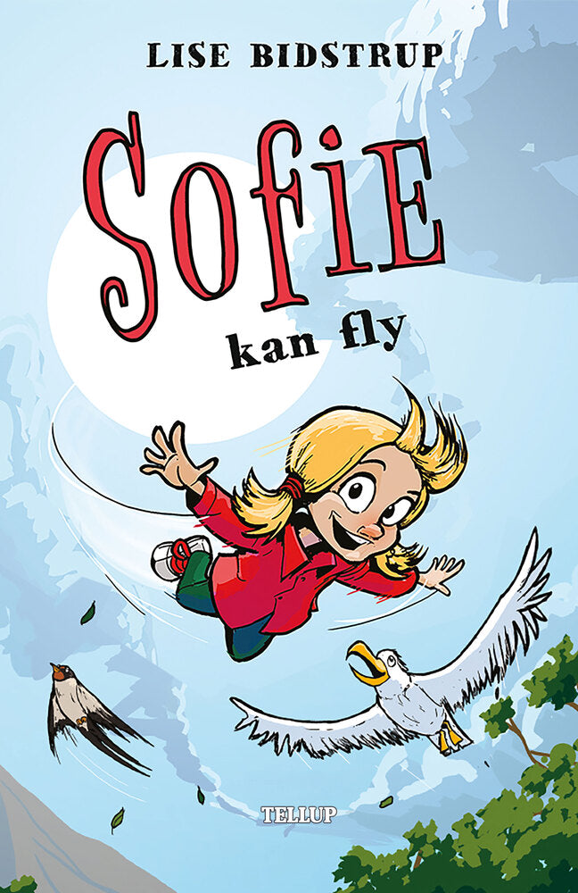 Sofie #3: Sofie kan fly