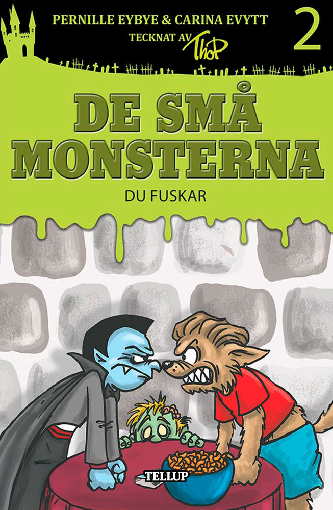 De små monsterna #2: Du fuskar