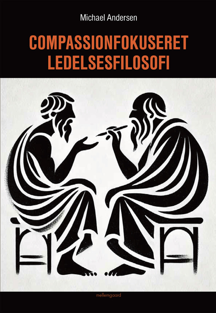 COMPASSIONFOKUSERET LEDELSESFILOSOFI
