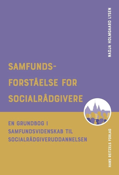 Samfundsforståelse for socialrådgivere