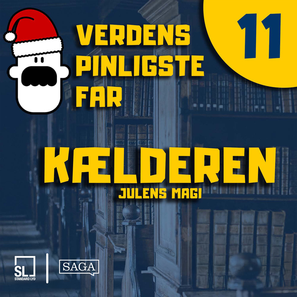 Verdens Pinligste Far og Julens magi 11 - Kælderen