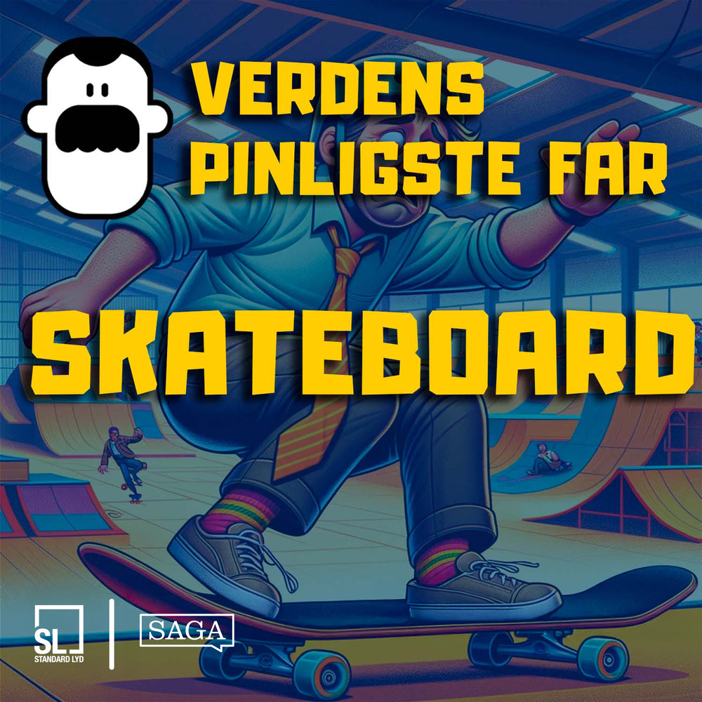 Verdens Pinligste Far på skateboard