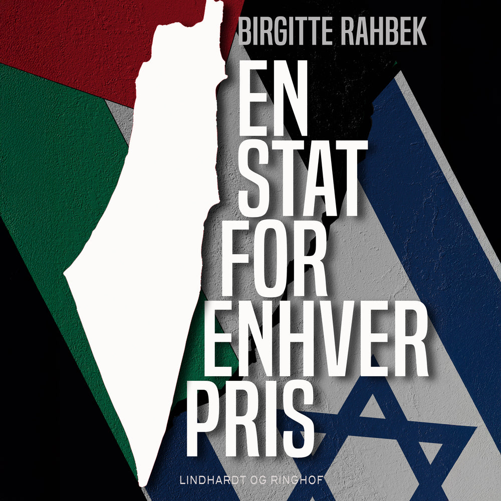 En stat for enhver pris