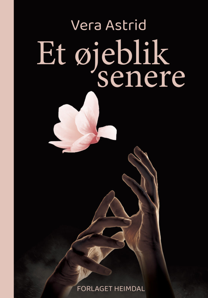 Et øjeblik senere