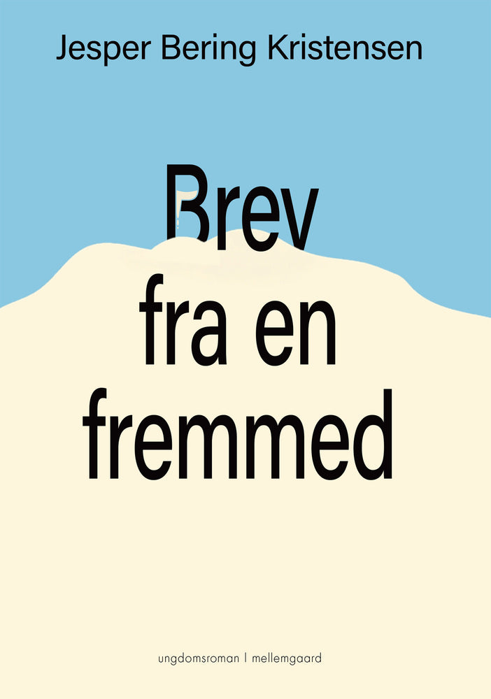 BREV FRA EN FREMMED