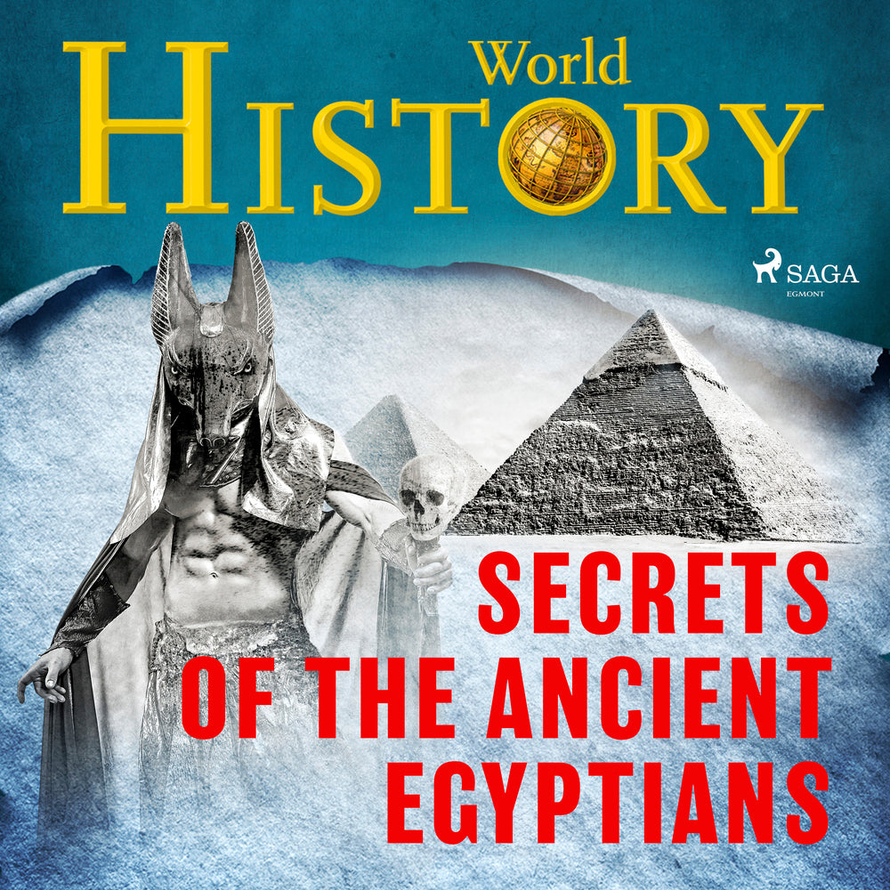Secrets of the Ancient Egyptians
