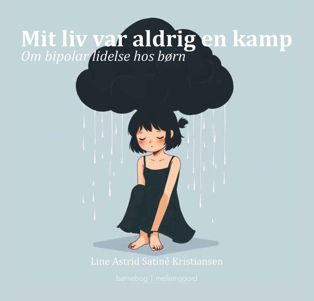 MIT LIV VAR ALDRIG EN KAMP