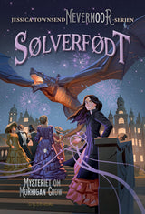 D1 Nevermoor 4 - Sølverfødt. Mysteriet om Morrigan Crow