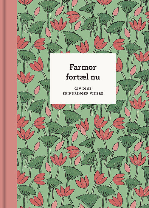 D1 Farmor, fortæl nu – 3. udg.
