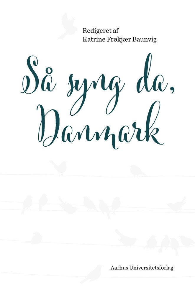 Så syng da, Danmark