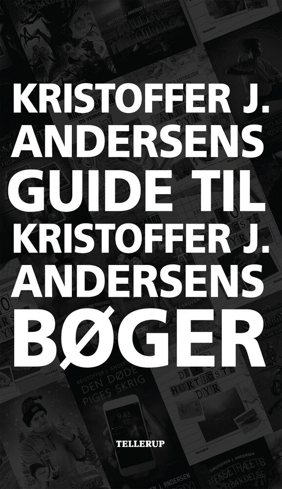 Kristoffer J. Andersens guide til Kristoffer Jacob Andersens bøger