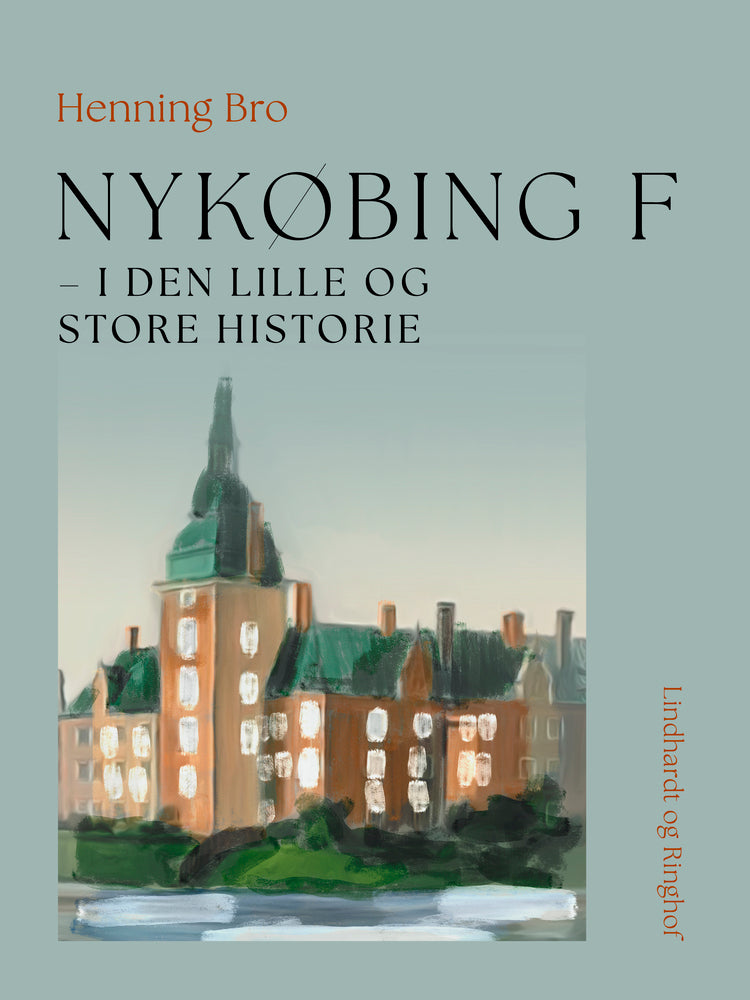 Nykøbing F – i den lille og store historie