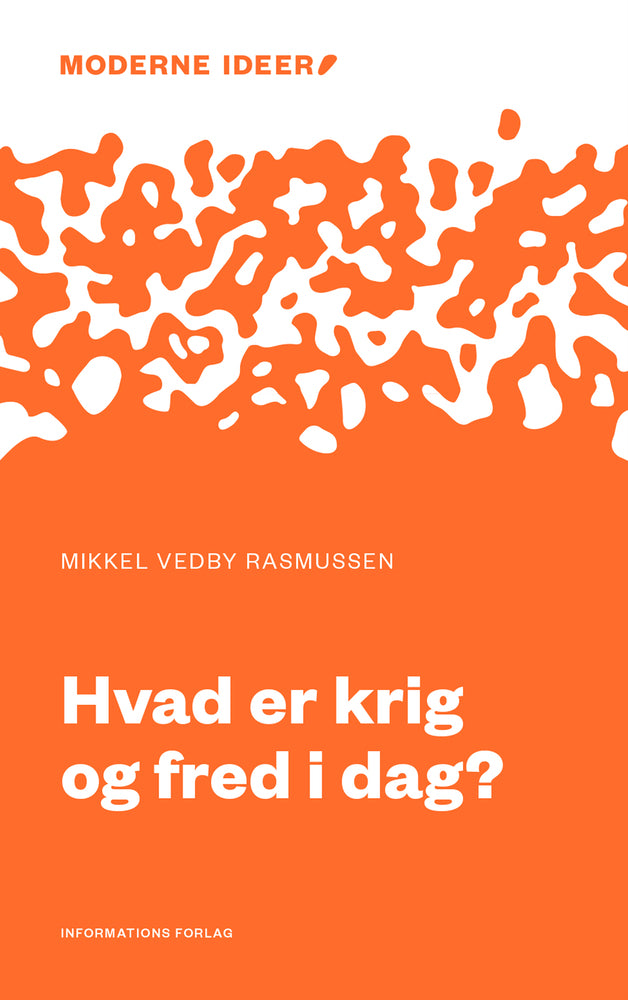 Hvad er krig og fred i dag?