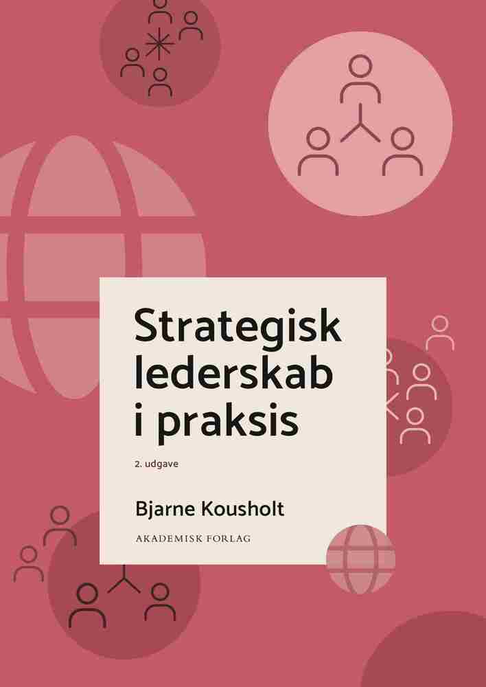 Strategisk lederskab i praksis
