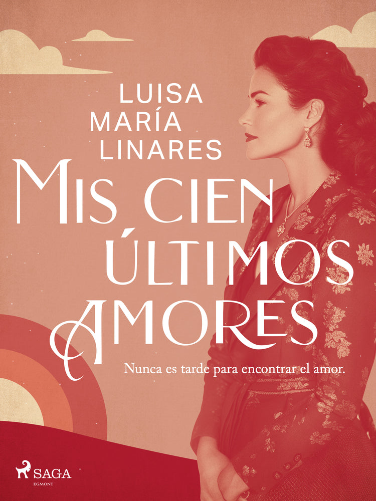 Mis cien últimos amores