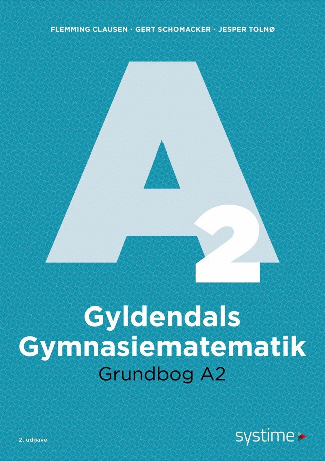 Gyldendals Gymnasiematematik Grundbog A2
