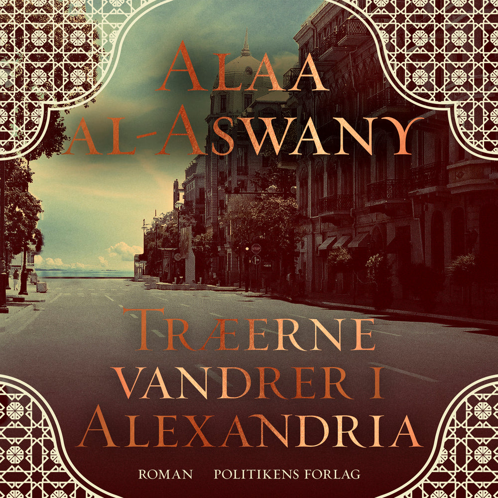 Træerne vandrer i Alexandria