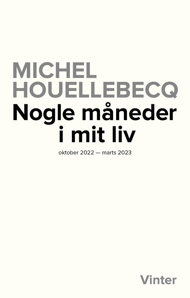 Nogle måneder af mit liv
