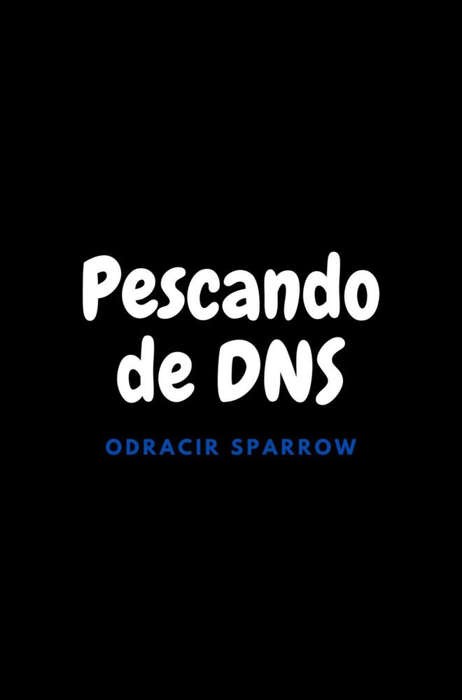 Pescando de DNS