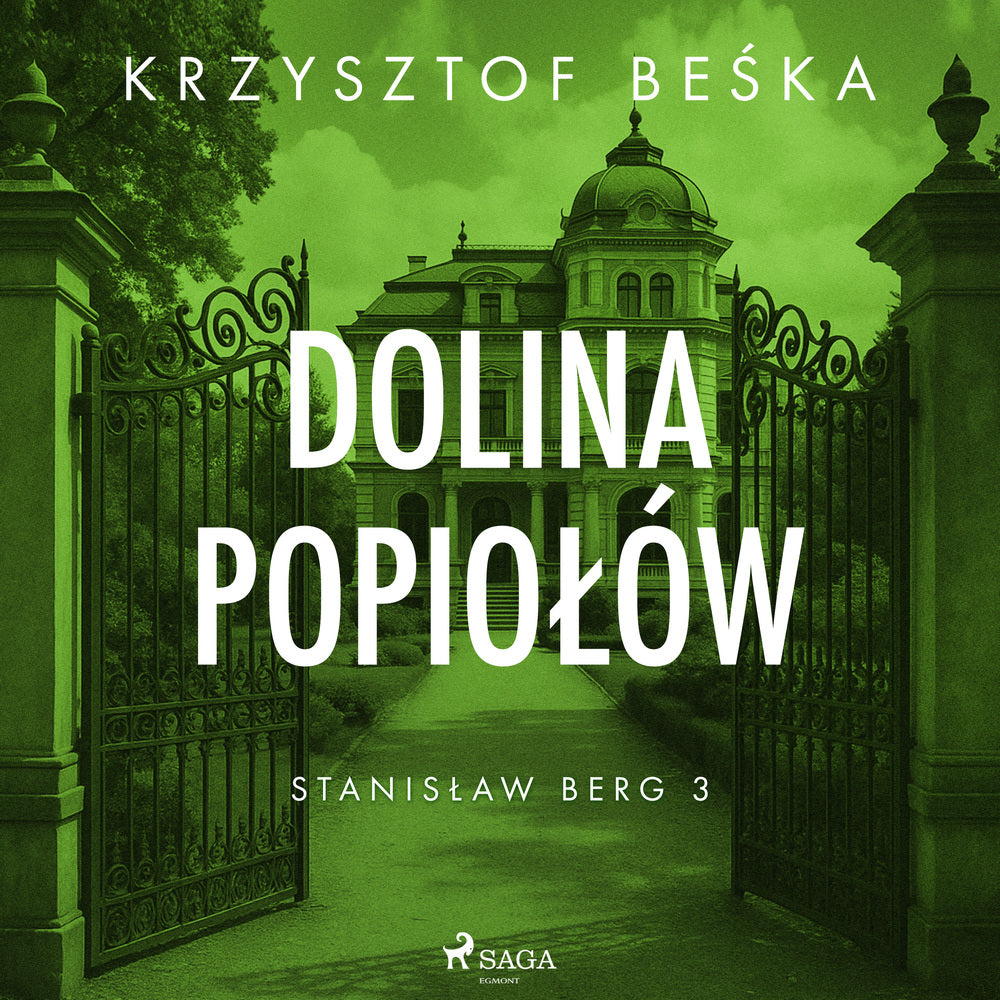 Stanisław Berg 3: Dolina popiołów