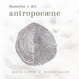 Dannelse i det antropocæne