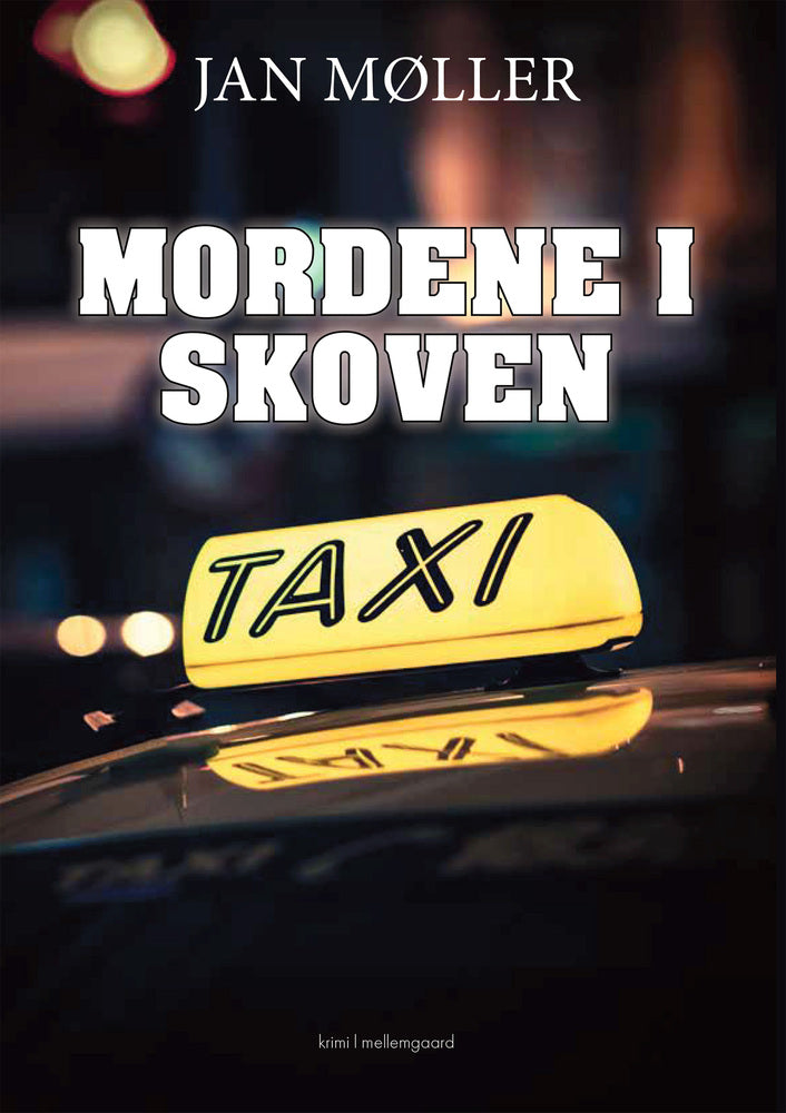 MORDENE I SKOVEN