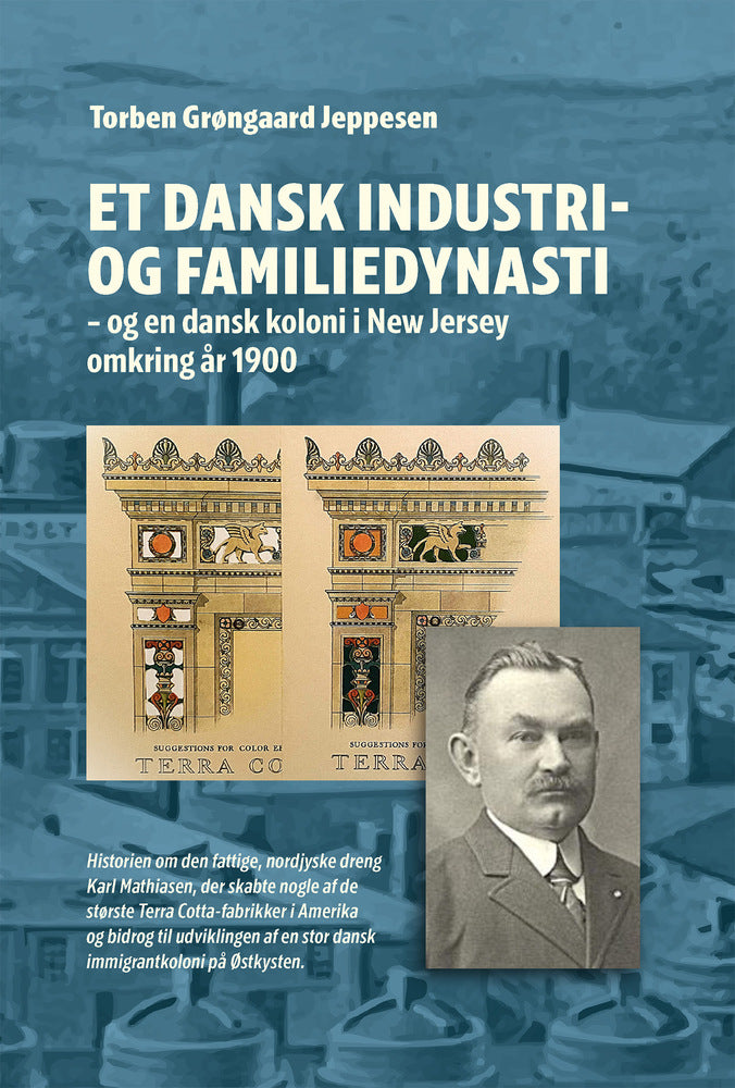 Et dansk industri- og familiedynasti