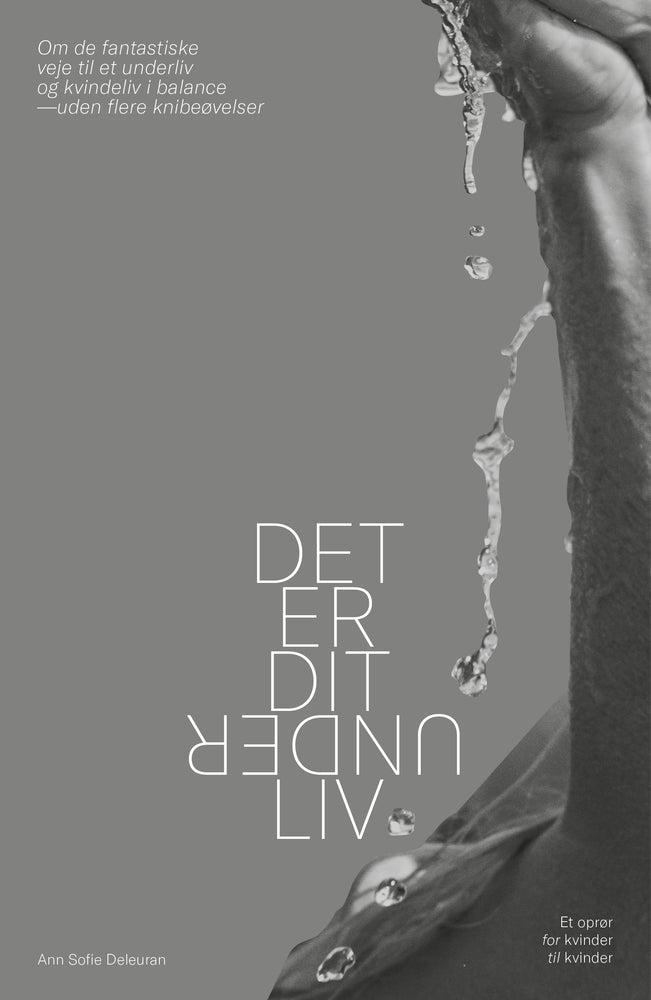 Det er dit underliv