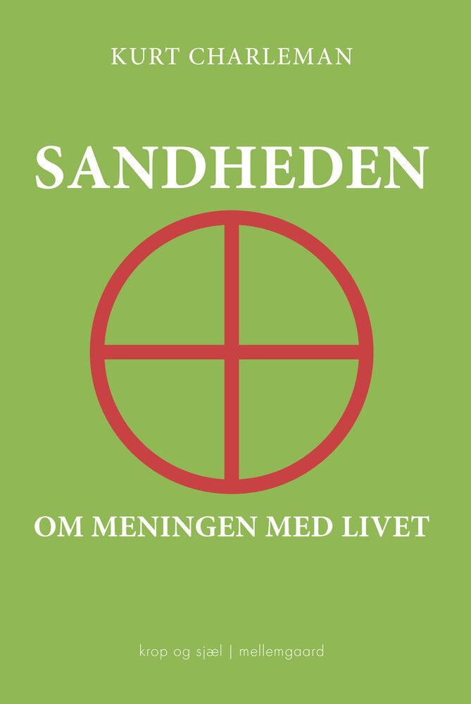 Sandheden om meningen med livet
