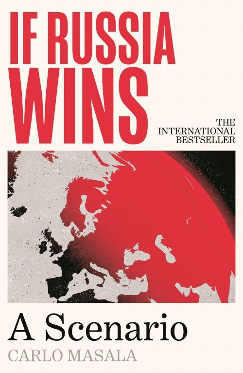 If Russia Wins