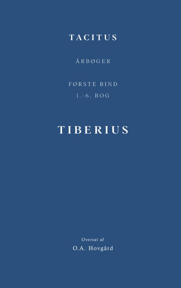 Årbøger. Første Bin (1.-6. bog). Tiberius
