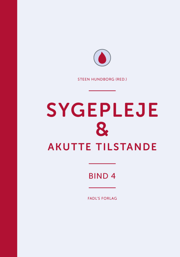Sygepleje & akutte tilstande