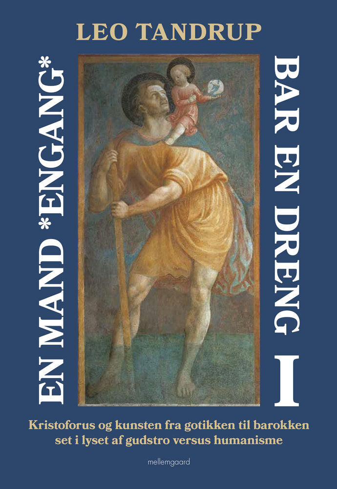 En mand *engang* bar en dreng – bind 1