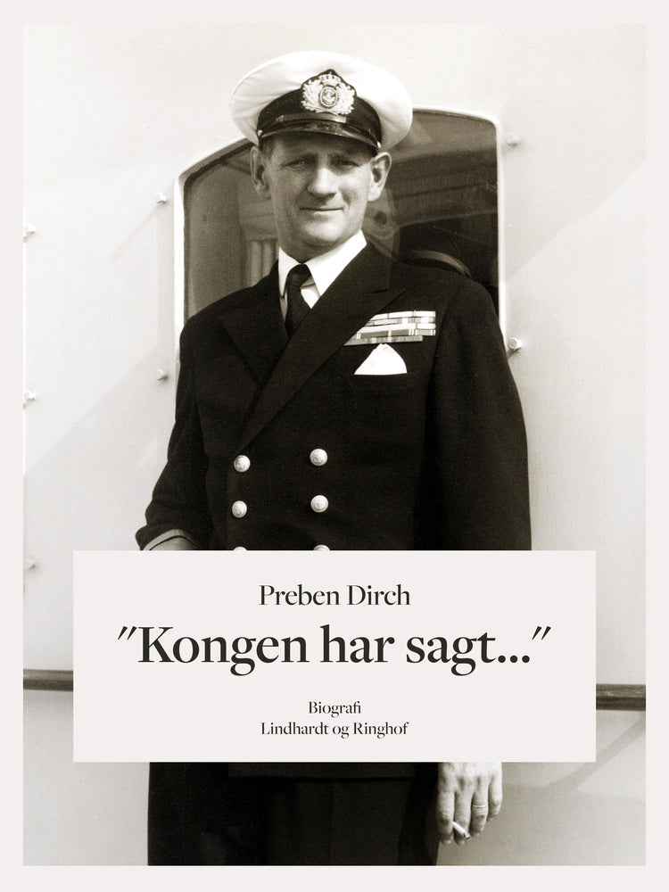 "Kongen har sagt..."